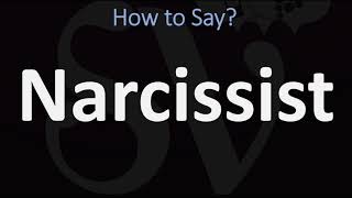 How to Pronounce Narcissist CORRECTLY [upl. by Stav]