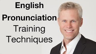 Pronunciation Training Techniques [upl. by Alla]