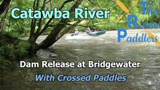 Catawba River Bridgewater Dam Release [upl. by Ongun327]