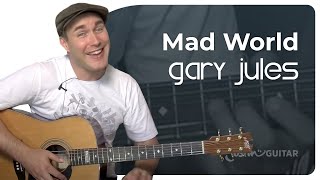 Mad World Easy Guitar Lesson  Gary Jules [upl. by Reagan]