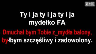 ♫♪♫♪ Disco polo  Mydełko Fa  Zajebiste karaoke [upl. by Ehgit]