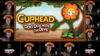 CUPHEAD quotFloral Furyquot Acapella Cover Flower Boss Battle Theme [upl. by Hanforrd]