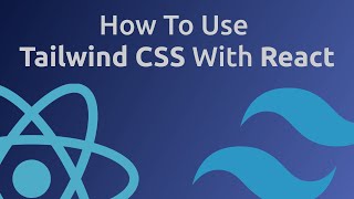 How To Use Tailwind CSS With React [upl. by Hanafee]