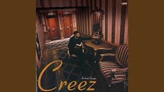 Creez [upl. by Apur]