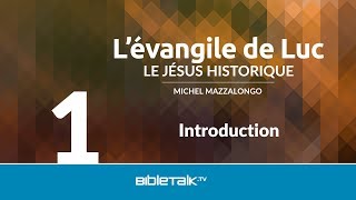 Étude biblique de l’évangile de Luc [upl. by Byrn708]