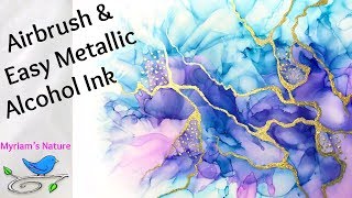 98 Alcohol Inks  EASY Way to Add Metallics on Airbrushed or Any Painting [upl. by Nyrem732]