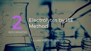 ELECTROLYTES BY ISE METHOD [upl. by Derry]