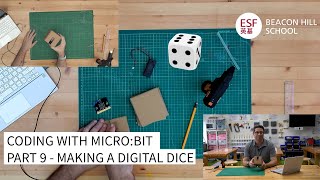 Coding with microbit  Part 9  Making a digital dice [upl. by Trefor]