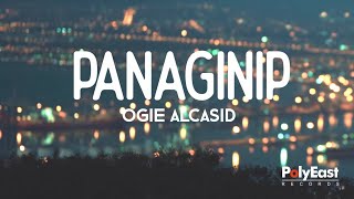 Ogie Alcasid  Panaginip Official Lyric Video [upl. by Ynobe]