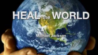 michael jackson heal the world lyrics [upl. by Disharoon]