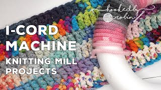 iCord Crochet Projects amp How to use a Knitting Mill  iCord Machine [upl. by Annaeiluj502]