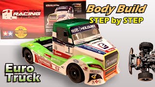 RC European truck racing  Tamiya Buggyra Fat Fox body build  Step by Step  Part 2 [upl. by Stucker]