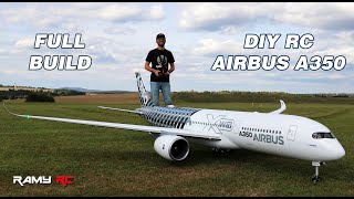 Building the Airbus A350 RC airliner full build and first flight [upl. by Gabbert]