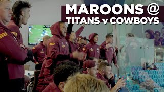 Maroons enjoy Titans v Cowboys game [upl. by Arol]