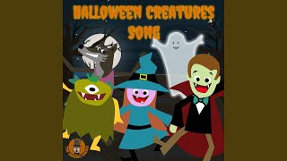 Halloween Creatures Song [upl. by Dafna]