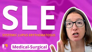 Systemic Lupus Erythematosus SLE  MedicalSurgical Immune  LevelUpRN [upl. by Alleacim]