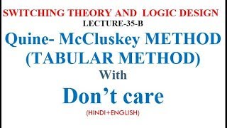 Quine McCluskey METHOD TABULAR METHOD With Don’t carelect35 [upl. by Eeimaj]