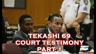 Tekashi 6ix9ine Full Court Testimony UNCUT [upl. by Jehovah]