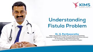 What is Fistula what is its treatment what are the causes  Dr G Parthasarathy [upl. by Byers]