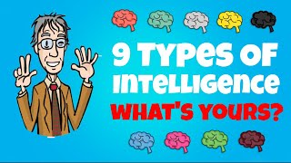 The 9 Types Of Intelligence  Whats Yours [upl. by Chico]