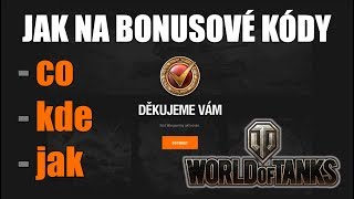 Jak na bonusové kódy│co│kde│jak│World of Tanks [upl. by Atsiuqal]