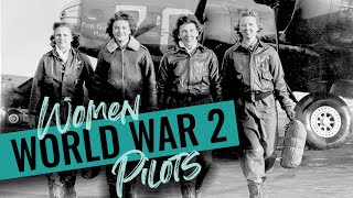 WASP Women Air Service Pilots  Female Aviators in WWII [upl. by Latsirk]