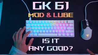 How I Lube and Mod My GK61 First Timer [upl. by Elatan]