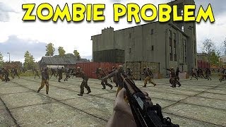 ZOMBIE PROBLEM  Arma 3 DayZ [upl. by Adaminah417]