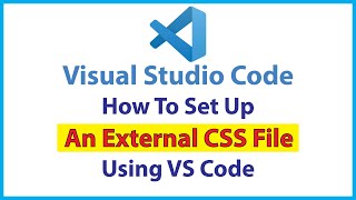 VS Code How To Link An External CSS File [upl. by Lenra]