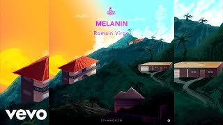 Romain Virgo  Melanin Official Audio [upl. by Rosaline]