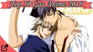 Top 50 Gay Anime 2018 [upl. by Bridge460]