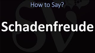 How to Pronounce Schadenfreude CORRECTLY [upl. by Nestor]