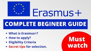 Complete Guide of Erasmus  How to Apply For Erasmus Scholarship [upl. by Yablon]