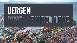 Bergen  A guided tour [upl. by Naujek193]