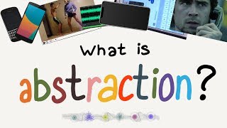 What Is Abstraction in Computer Science [upl. by Kristyn]