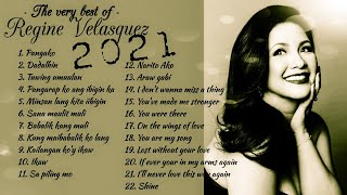 Nonstop Regine Velasquez songs  2021 [upl. by Alyt]