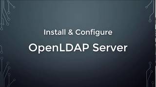 Install and Configure OpenLDAP server on CentOS7 [upl. by Upton]