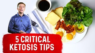 5 Critical Ketosis Tips – DrBerg [upl. by Marje503]