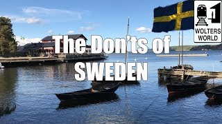 Visit Sweden  The DONTs of Sweden [upl. by Nimra]