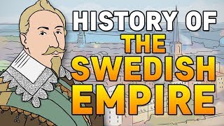 The Swedish Empire  Animated History [upl. by Veejar]