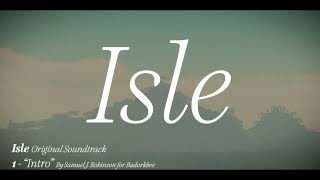 Isle Soundtrack [upl. by Naryk]