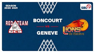 SB League  Day 13 BONCOURT vs GENEVE [upl. by Siriso750]