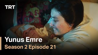 Yunus Emre  Season 2 Episode 21 [upl. by Rooke]