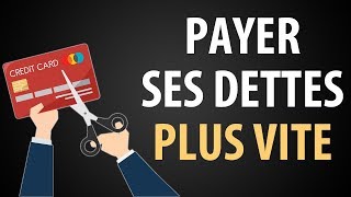 Comment Payer ses Dettes Rapidement [upl. by Ahsert]