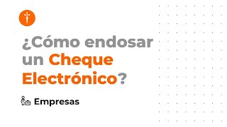 Tutorial Cómo endosar un Cheque Electrónico [upl. by Aehsel]