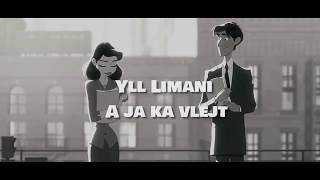 Yll Limani  S’ki me m’pa Lyric Video [upl. by Schumer]