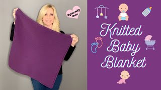 Knitted Garter Stitch Baby Blanket  Beginner Friendly [upl. by Abagail766]