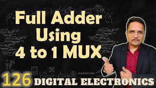 Full Adder Implementation using 4 to 1 Multiplexer Designing and Circuit [upl. by Eema]