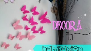 Mariposas de papel  Decora tu espacio  Varianidades D [upl. by Imeon729]