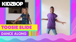 KIDZ BOP Kids  Toosie Slide Dance Along [upl. by Gnuy]